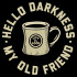 Hello Darkness Coffee Cup